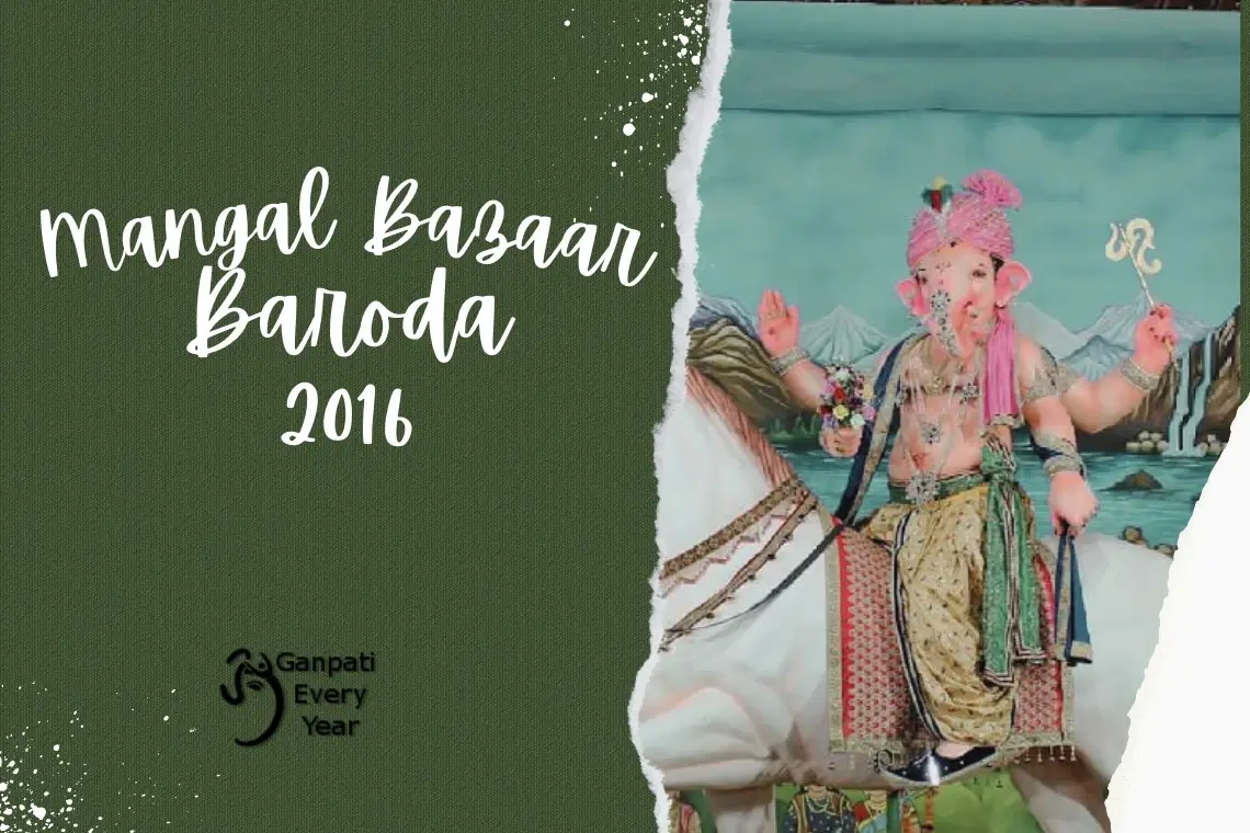 Mangal Bazaar Baroda 2016