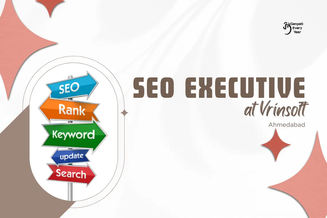 SEO executive job at Vrinsoft Ahmedabad
